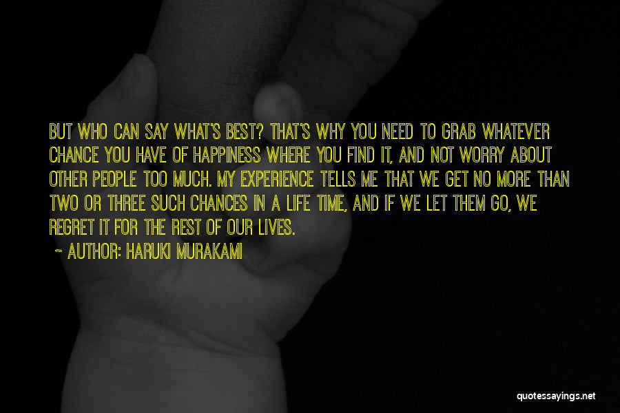 Best Happiness And Life Quotes By Haruki Murakami