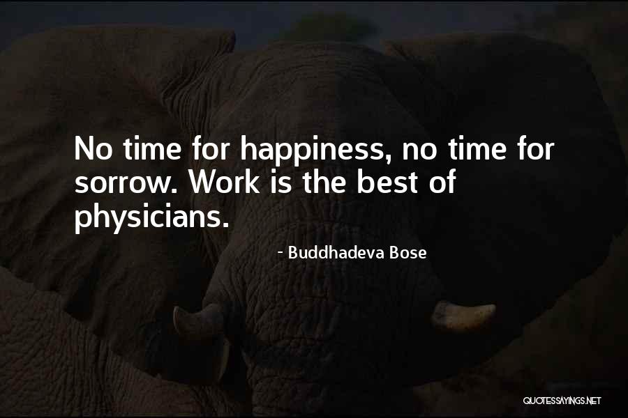 Best Happiness Quotes By Buddhadeva Bose