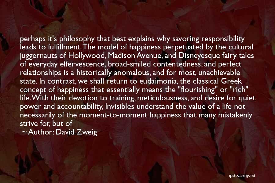 Best Happiness Quotes By David Zweig