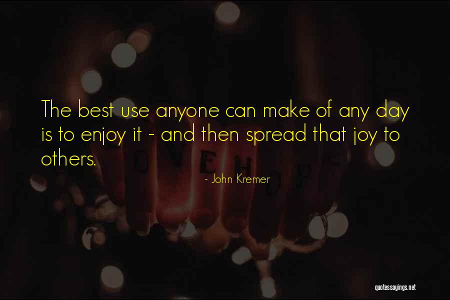 Best Happiness Quotes By John Kremer