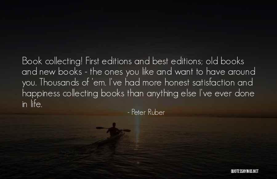 Best Happiness Quotes By Peter Ruber