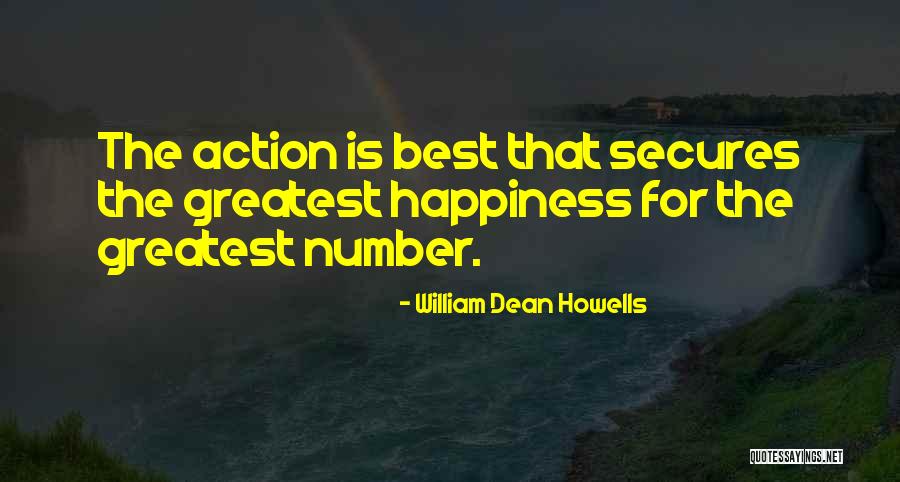 Best Happiness Quotes By William Dean Howells