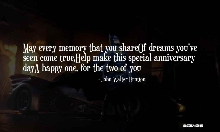 Best Happy Anniversary Quotes By John Walter Bratton