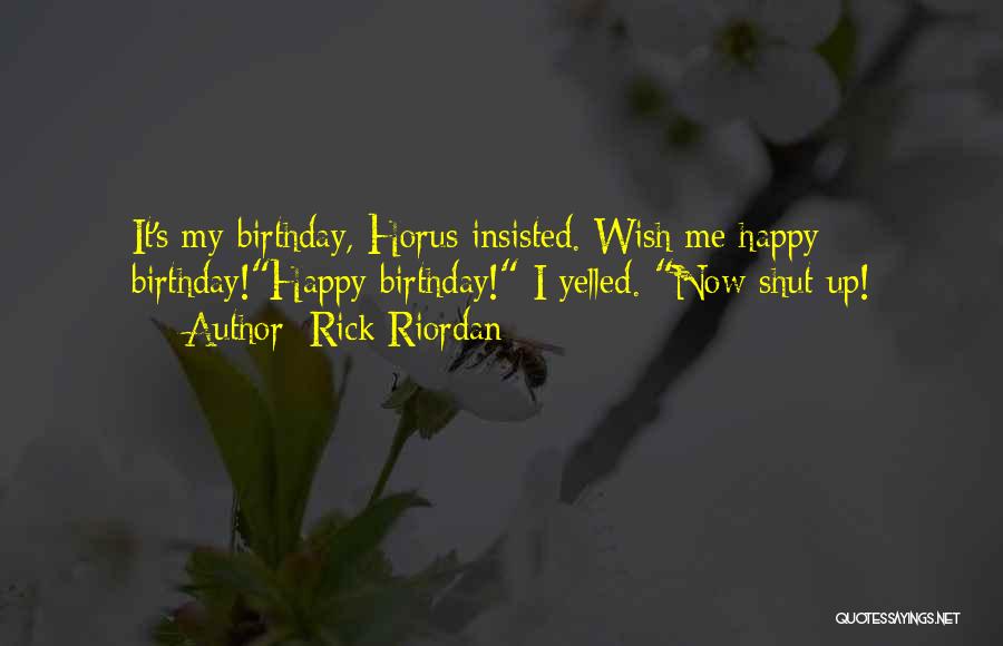 Best Happy Birthday Quotes By Rick Riordan