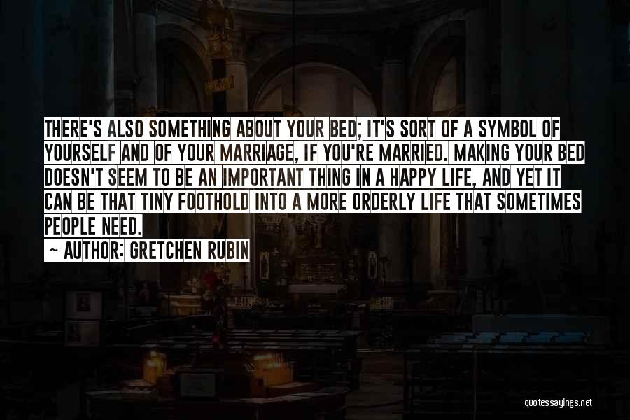 Best Happy Married Life Quotes By Gretchen Rubin