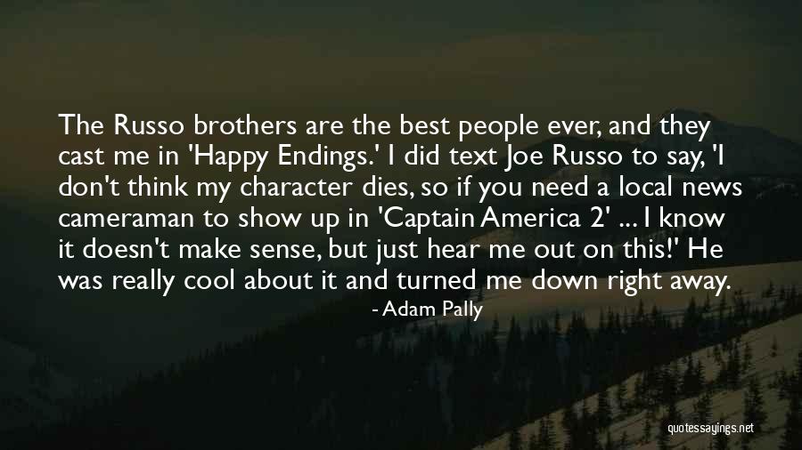 Best Happy Quotes By Adam Pally Best Happy Quotes By Adam Pally