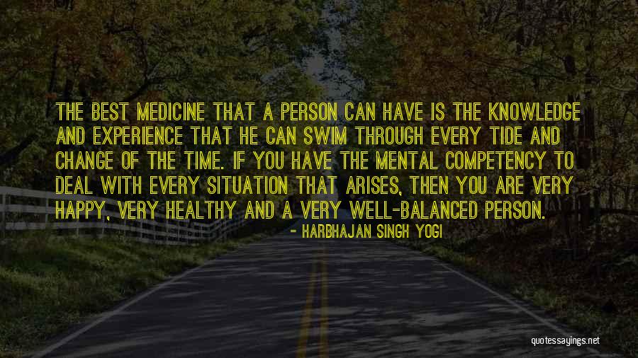 Best Happy Quotes By Harbhajan Singh Yogi Best Happy Quotes By Harbhajan Singh Yogi