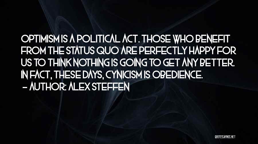 Best Happy Status And Quotes By Alex Steffen