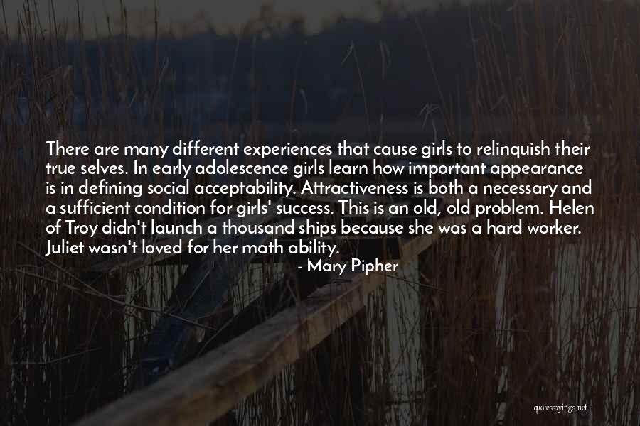 Best Hard Worker Quotes By Mary Pipher