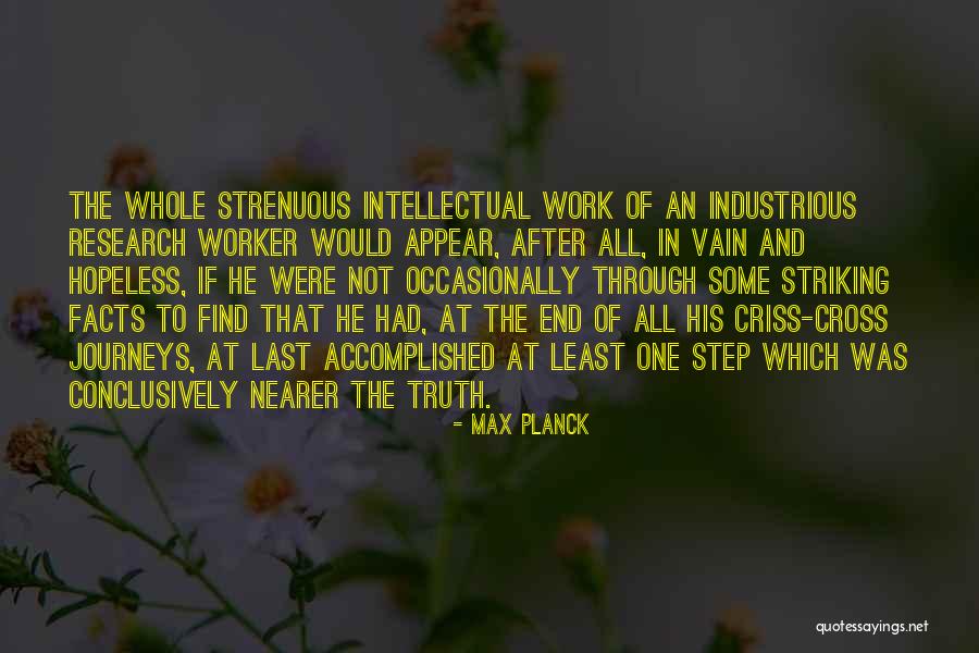 Best Hard Worker Quotes By Max Planck Best Hard Worker Quotes By Max Planck