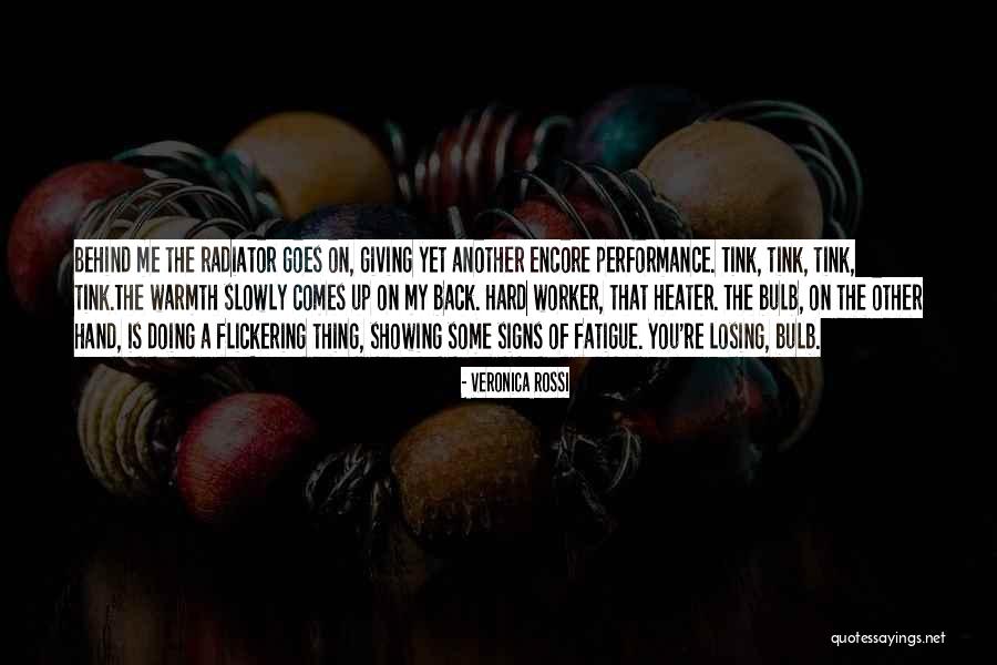 Best Hard Worker Quotes By Veronica Rossi Best Hard Worker Quotes By Veronica Rossi