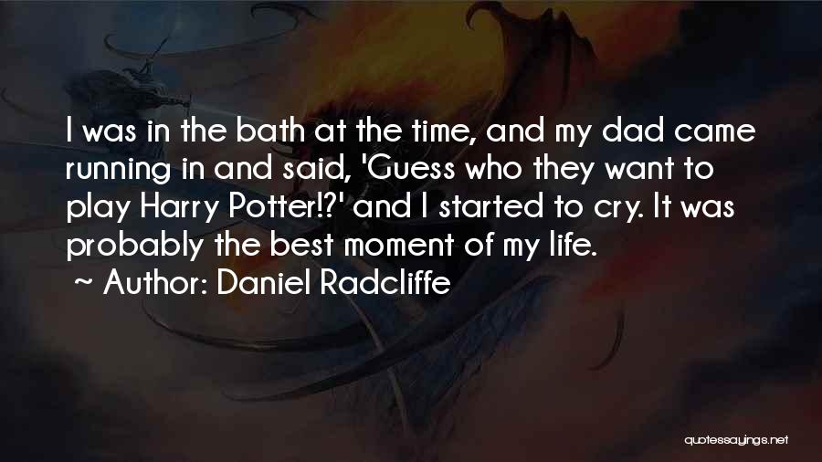 Best Harry Potter Quotes By Daniel Radcliffe