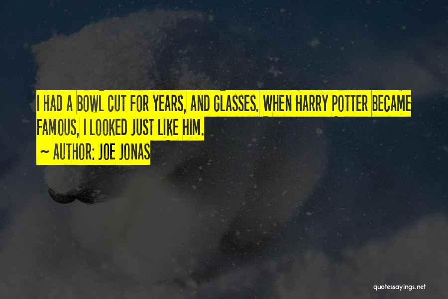 Best Harry Potter Quotes By Joe Jonas