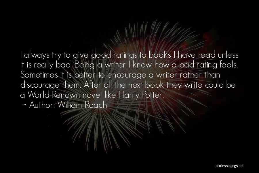 Best Harry Potter Quotes By William Roach