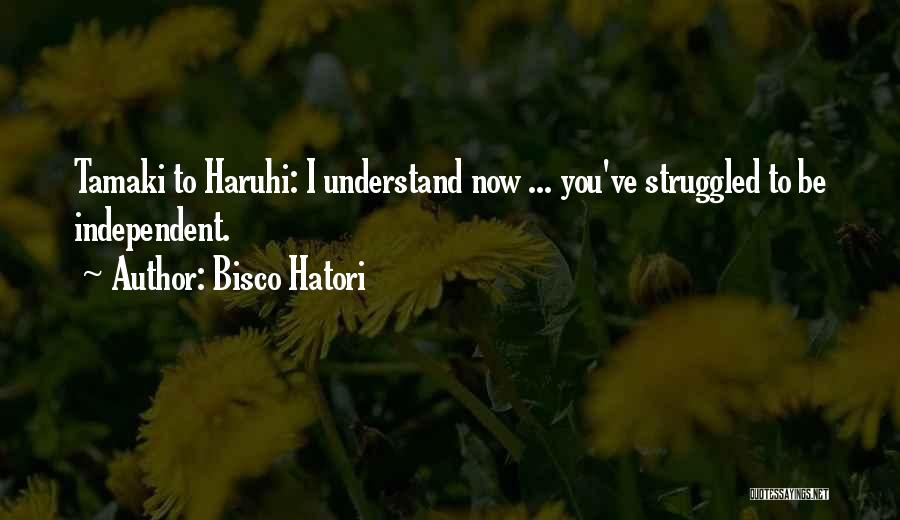 Best Haruhi Quotes By Bisco Hatori