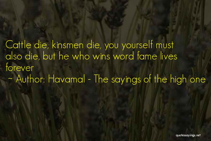 Best Havamal Quotes By Havamal - The Sayings Of The High One