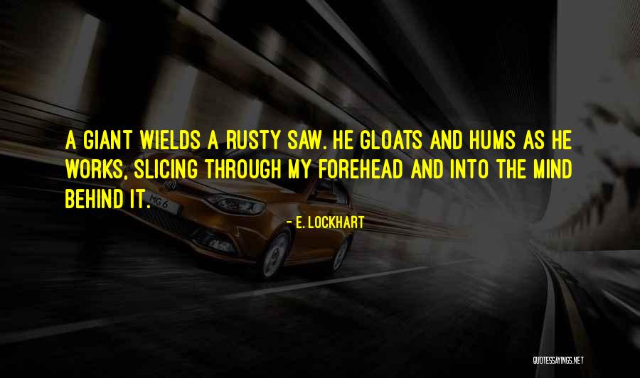 Best Headache Quotes By E. Lockhart Best Headache Quotes By E. Lockhart