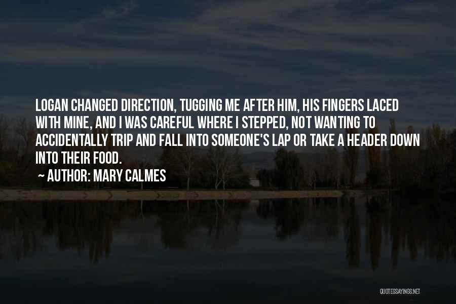 Best Header Quotes By Mary Calmes