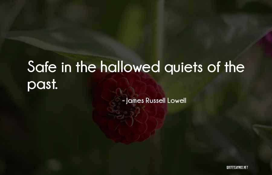 Best Headstone Quotes By James Russell Lowell