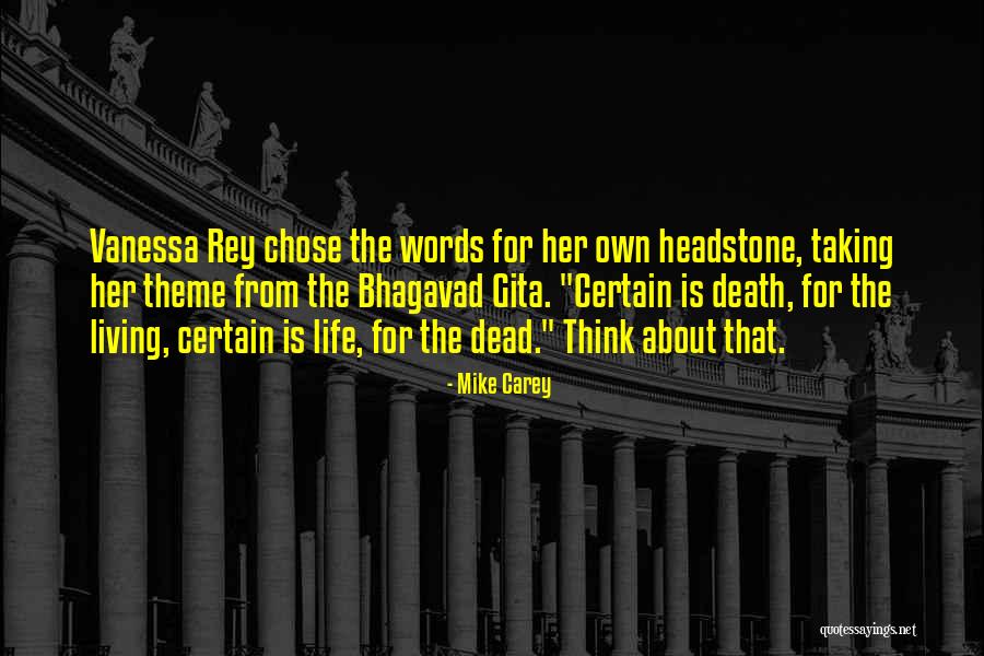 Best Headstone Quotes By Mike Carey Best Headstone Quotes By Mike Carey