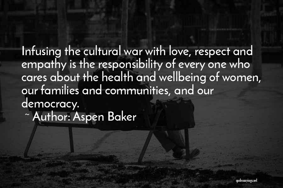 Best Health And Wellbeing Quotes By Aspen Baker