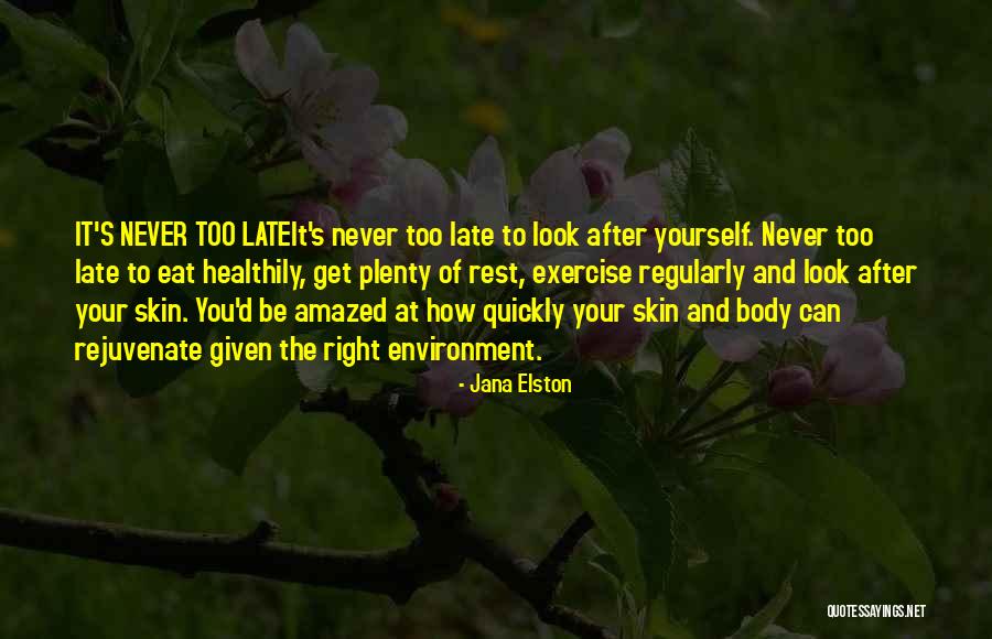 Best Health And Wellbeing Quotes By Jana Elston