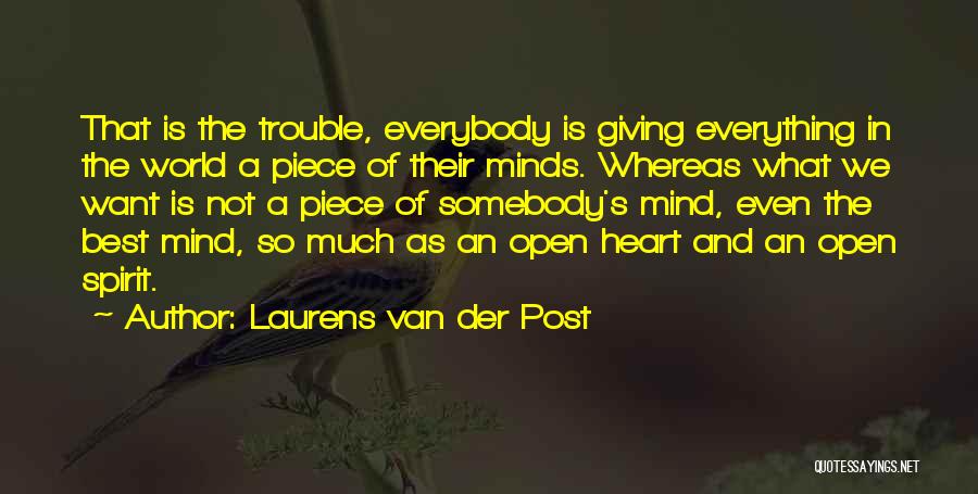 Best Heart And Mind Quotes By Laurens Van Der Post