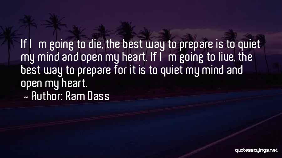 Best Heart And Mind Quotes By Ram Dass