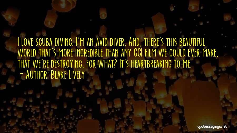 Best Heartbreaking Quotes By Blake Lively