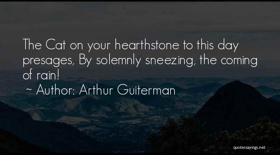 Best Hearthstone Quotes By Arthur Guiterman
