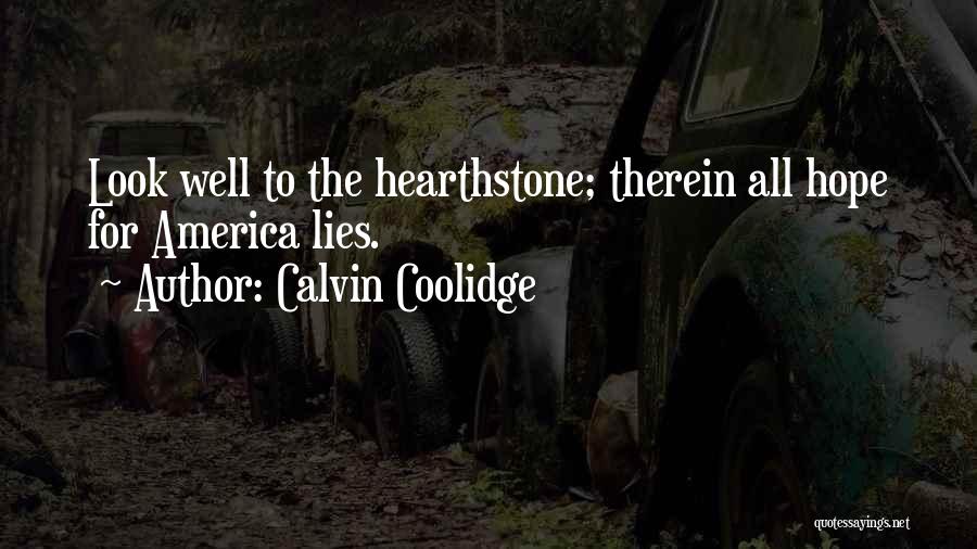 Best Hearthstone Quotes By Calvin Coolidge