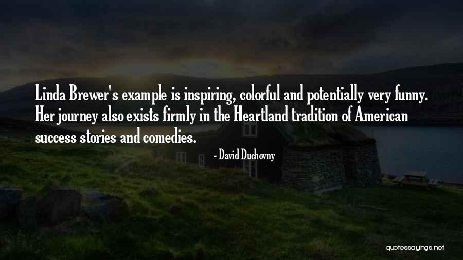 Best Heartland Quotes By David Duchovny Best Heartland Quotes By David Duchovny
