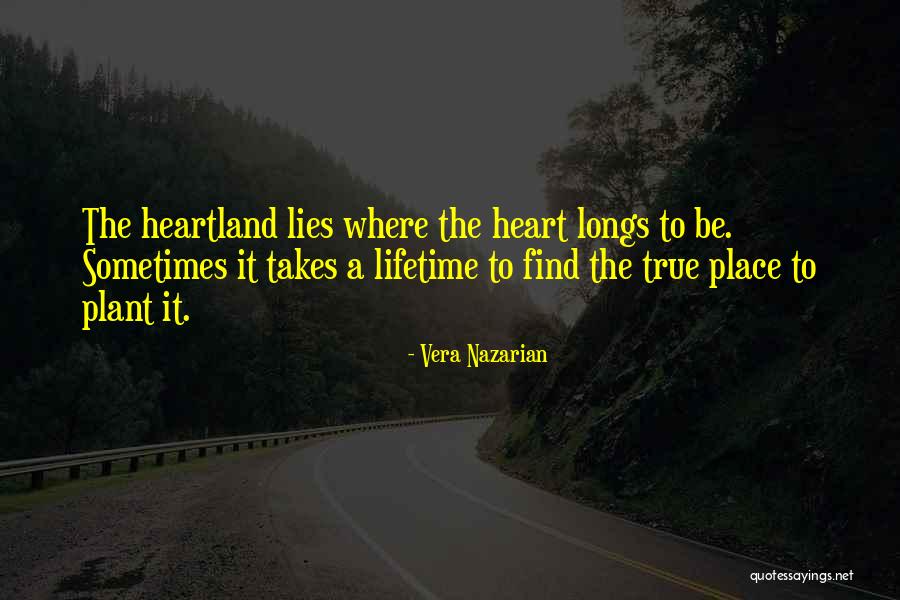 Best Heartland Quotes By Vera Nazarian