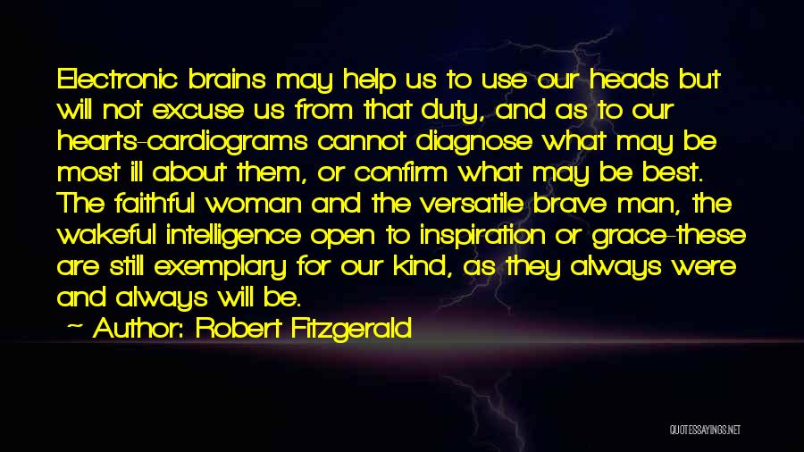 Best Hearts Quotes By Robert Fitzgerald