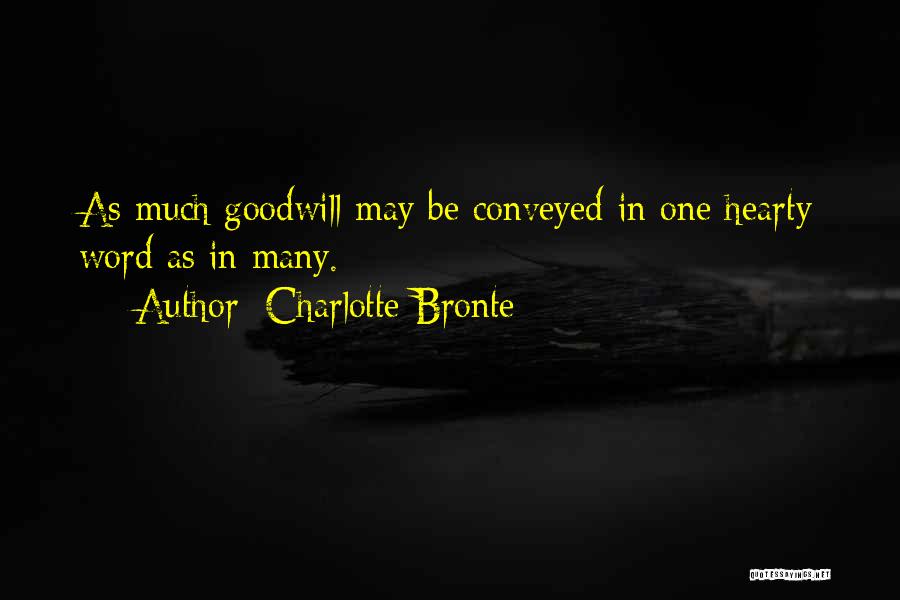 Best Hearty Quotes By Charlotte Bronte