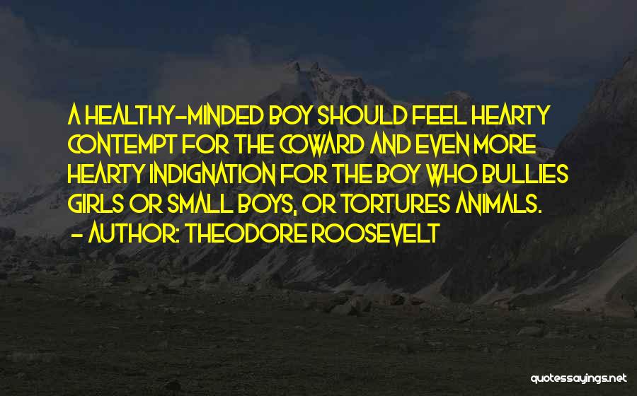 Best Hearty Quotes By Theodore Roosevelt