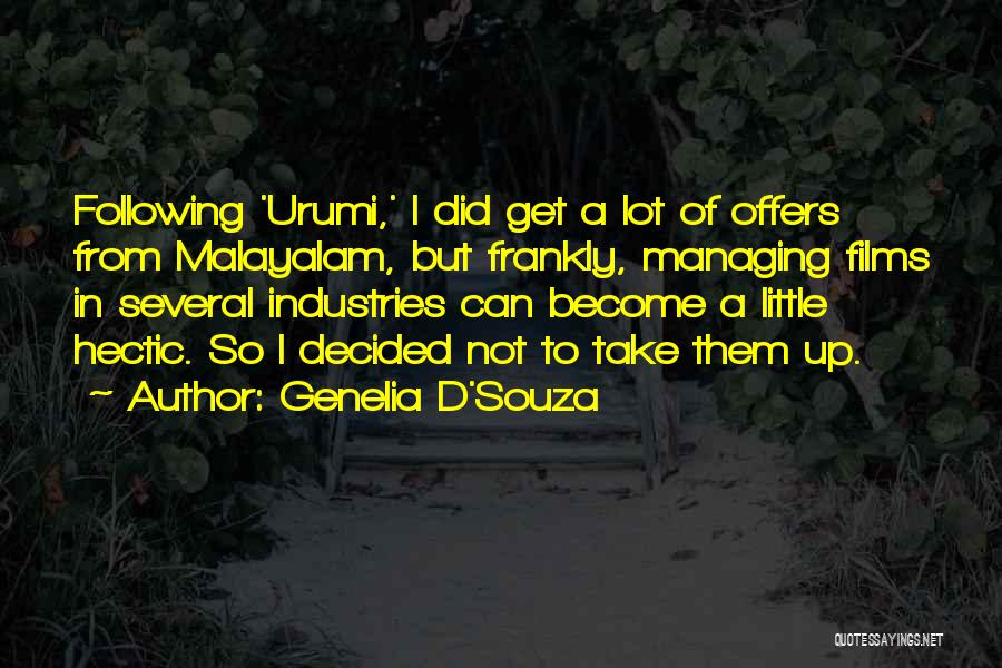 Best Hectic Quotes By Genelia D'Souza