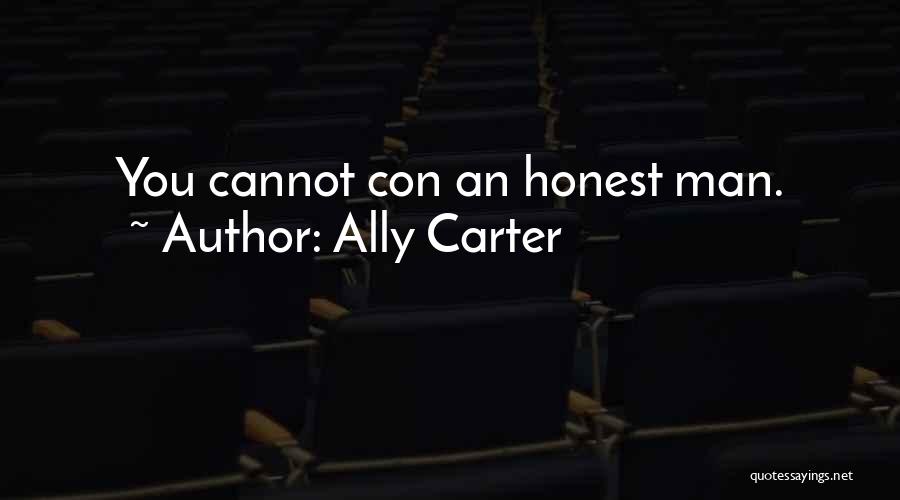 Best Heist Quotes By Ally Carter