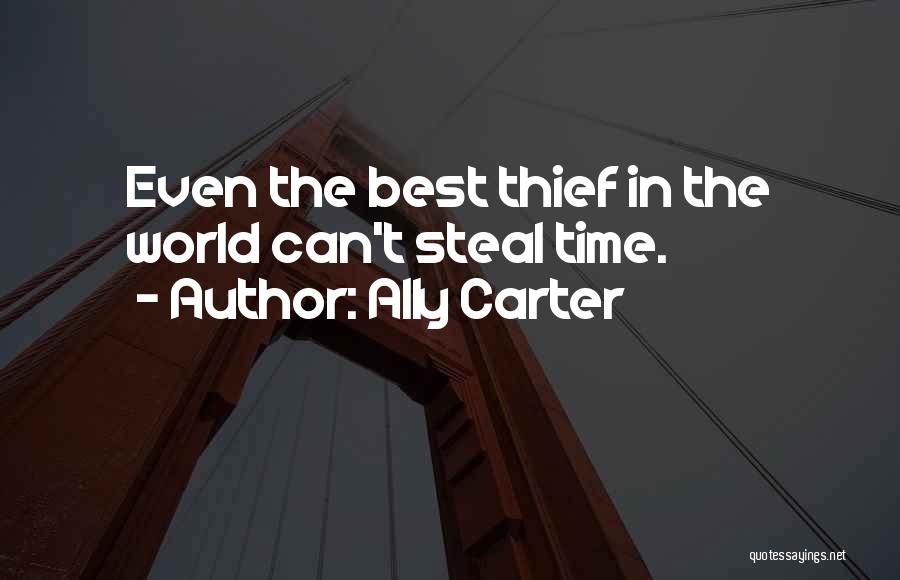 Best Heist Quotes By Ally Carter