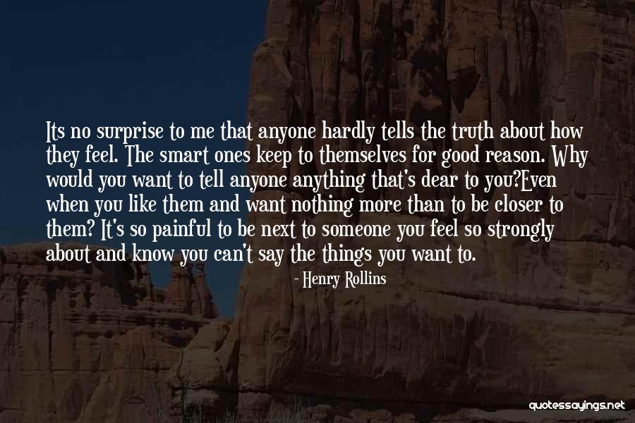 Best Henry Rollins Quotes By Henry Rollins Best Henry Rollins Quotes By Henry Rollins
