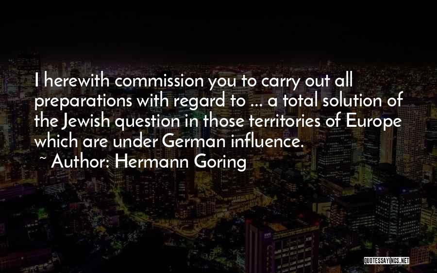 Best Hermann Goering Quotes By Hermann Goring