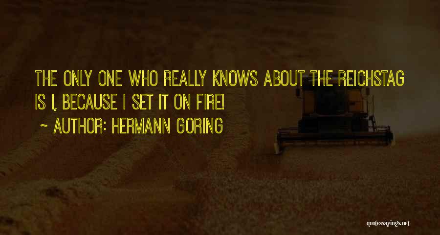 Best Hermann Goering Quotes By Hermann Goring