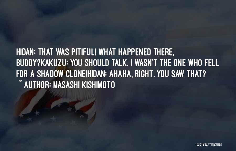 Best Hidan Quotes By Masashi Kishimoto
