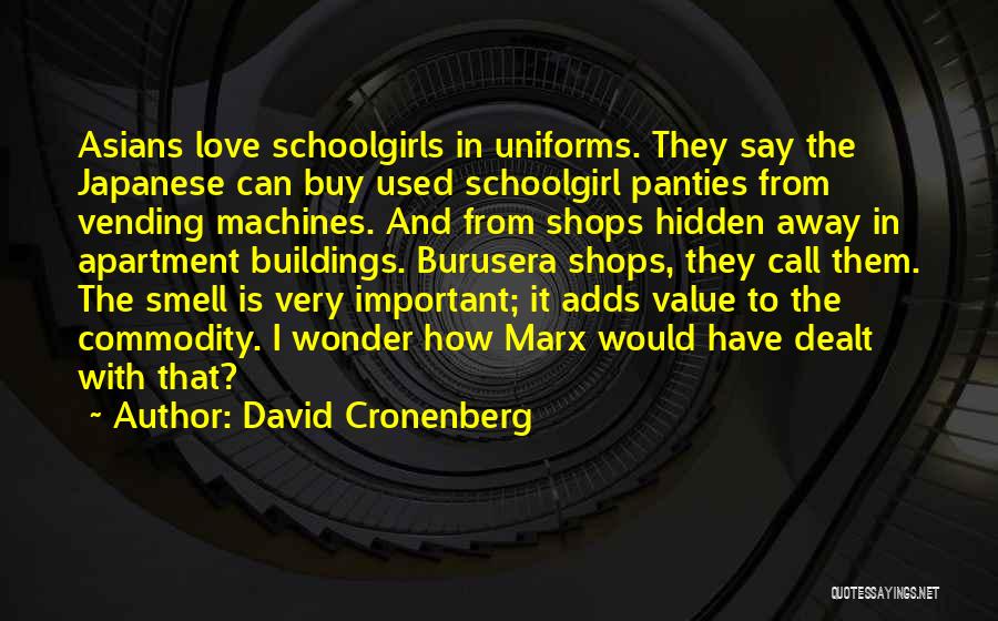 Best Hidden Love Quotes By David Cronenberg