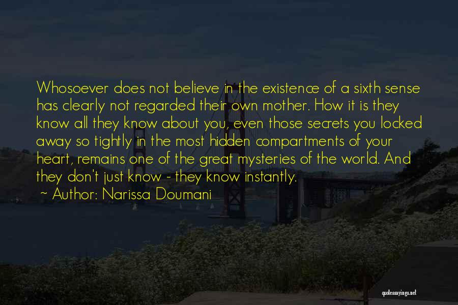Best Hidden Love Quotes By Narissa Doumani