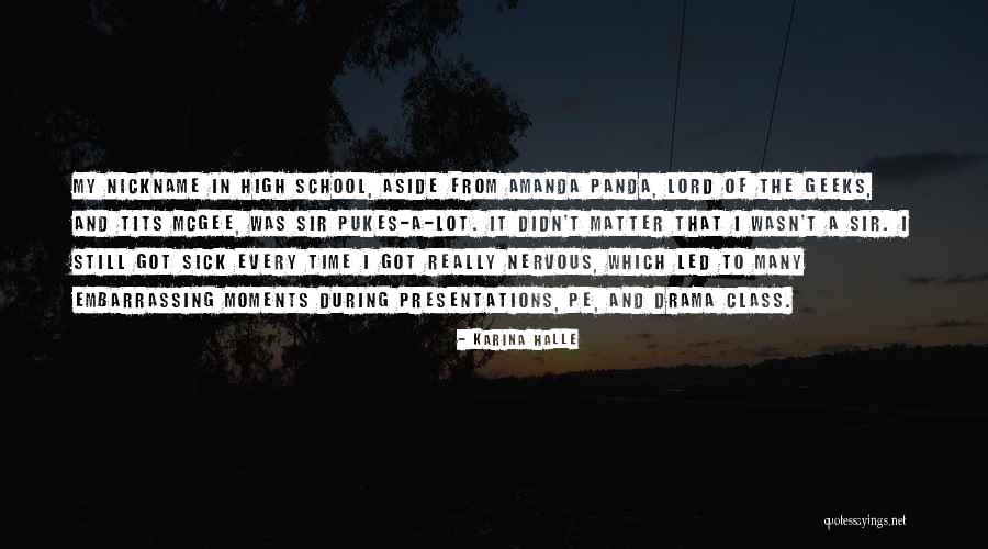 Best High School Class Quotes By Karina Halle Best High School Class Quotes By Karina Halle
