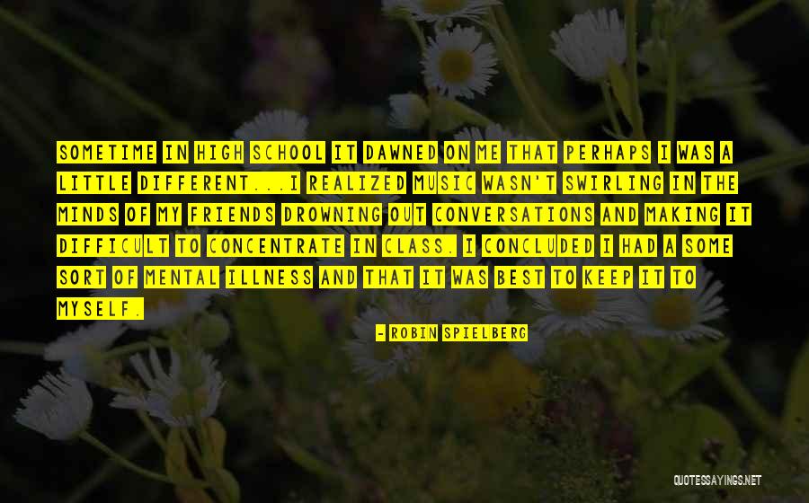 Best High School Class Quotes By Robin Spielberg Best High School Class Quotes By Robin Spielberg