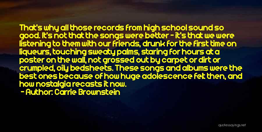 Best High School Quotes By Carrie Brownstein
