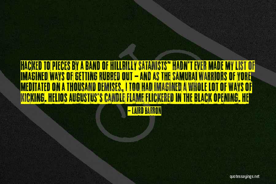 Best Hillbilly Quotes By Laird Barron Best Hillbilly Quotes By Laird Barron