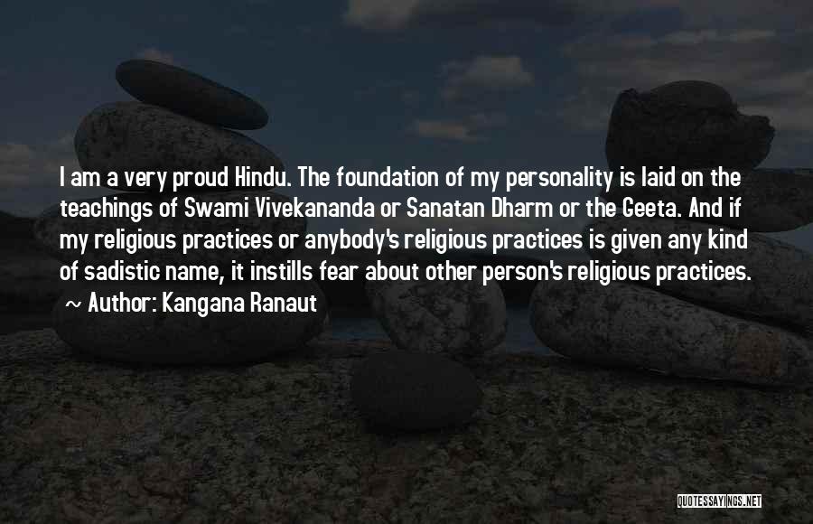 Best Hindu Religious Quotes By Kangana Ranaut